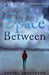 The Space Between by Rachel Sanderson