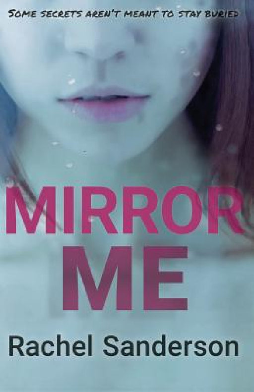 Mirror Me by Rachel Sanderson
