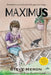 Maximus by Steve Heron