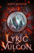 Lyric of Vulcon by Karin Marchen