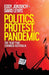 Politics, Protest, Pandemic: The year that changed Australia by Eddy Jokovich