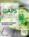 GAPS Family Cookbook: 100 Recipes to Nourish the Whole Family Paperback by Andre Parker