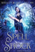 Spell Shock by Shelley Russell Nolan
