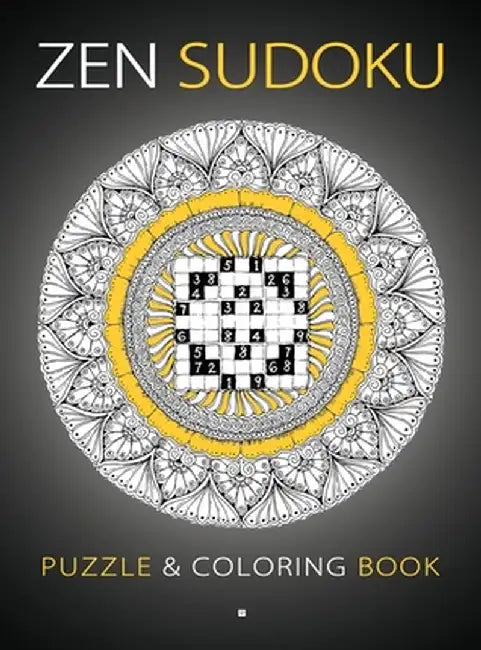 Zen Sudoku: Puzzle & Coloring Book by Lika Kali
