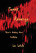 Sweet Revenge: There's nothing more Gratifying by Lea Laruffa