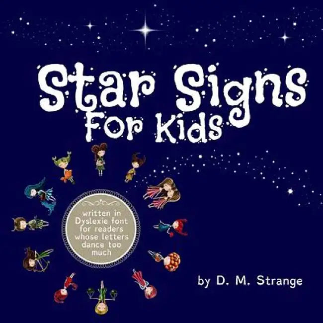 Star Signs for Kids by D. M. Strange