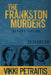 The Frankston Murders: 25 Years On by Vikki Petraitis