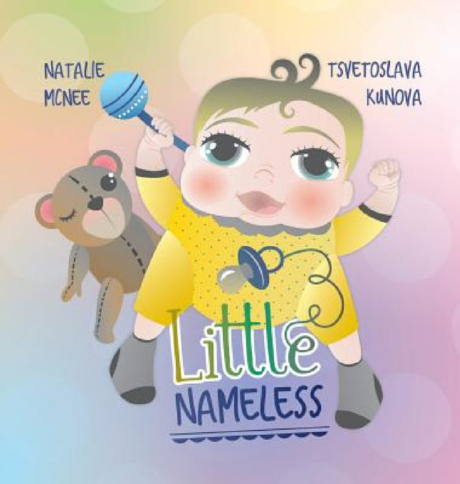 Little Nameless by Natalie McNee, Tsvetoslava Kunova