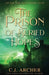 The Prison of Buried Hopes by C. J. Archer