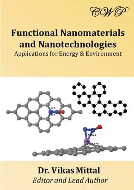 Functional Nanomaterials and Nanotechnologies: Applications for Energy & Environment by Vikas Mittal