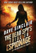 The Dead Spy's Guide to Espionage: An Eva Destruction Novel by Dave Sinclair
