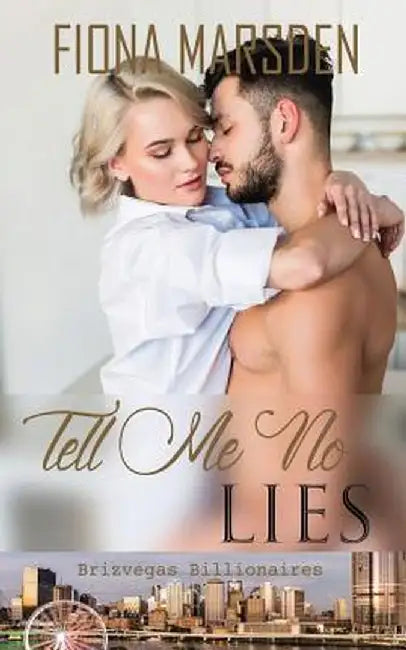 Tell Me No Lies by Fiona M. Marsden