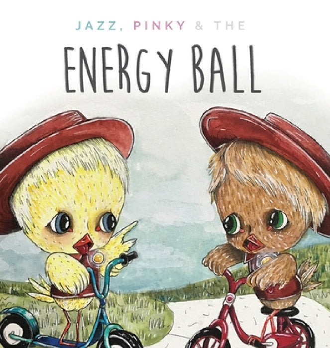 Jazzy, Pinky and The Energy Ball by Tenille Bentley, Natasha Lea