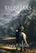 Talismans: Quathiels Dance - Book One by Craig P. Miller, Julian Bauer, Paula Guran