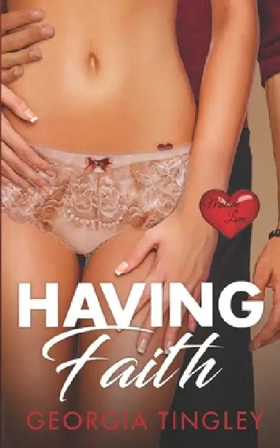Having Faith by Georgia Tingley