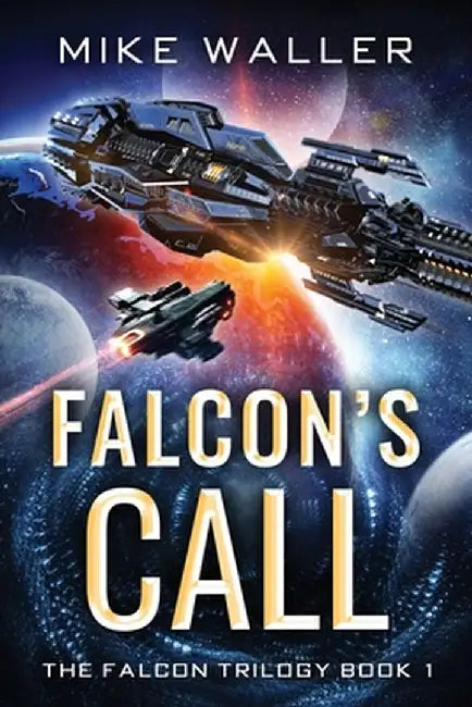 Falcon's Call by Michael Waller