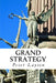 Grand Strategy by Peter Layton