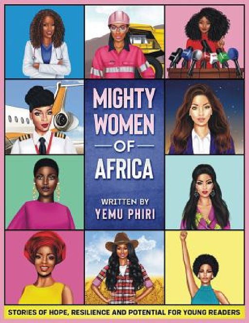 Mighty Women of Africa by Yemu Phiri