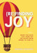 {Re}Finding Joy by Monika Zanardo
