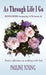 As Through Life I Go: Poetry Reflecting on Walking with God by Pauline Young