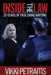 Inside the Law: 25 Years of True Crime Writing by Vikki Petraitis