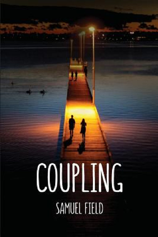 Coupling by Samuel L. Field