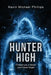 Hunter High by Kevin Michael Phillips