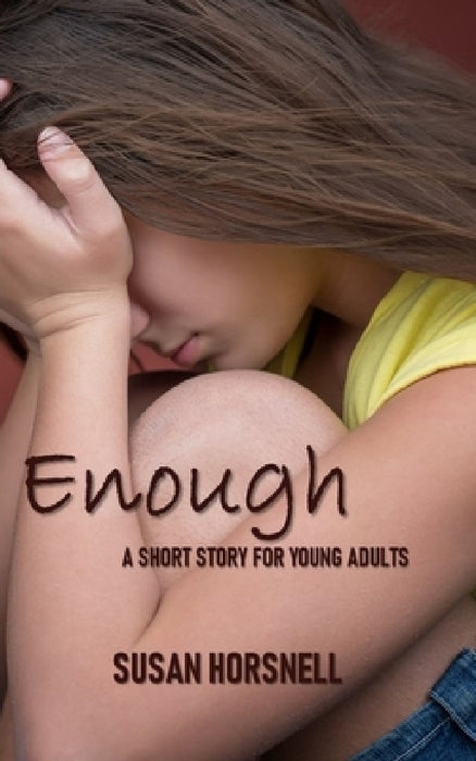 Enough by Susan Horsnell