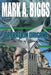 Operation Origami: The Ire of Claudia by Mark a. Biggs