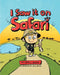 I Saw it on Safari by Erin L. Marie, Paul Orton, Matthew Donker