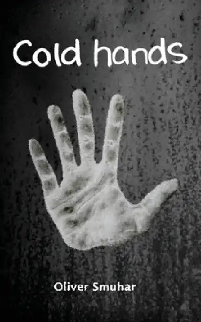 Cold Hands by Oliver Smuhar