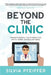 Beyond the Clinic: Transforming your practice with video consultations by Silvia Pfeiffer