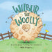 Wilbur the Woolly: A book about trusting the shepherd by Nikki Rogers, Nikki Rogers