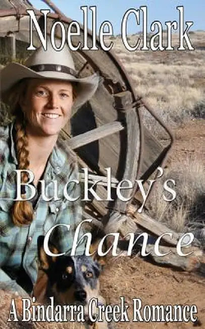 Buckley's Chance by Noelle Clark