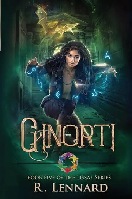 Ginorti: Book five of the Lissae Series by R. Lennard