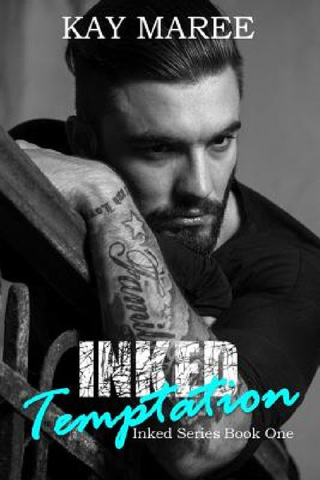 Inked Temptation by Kay Maree