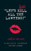Let's Kiss All The Lawyers...Said No One Ever!: How Conflict Can Benefit You by Virginia Warren