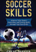 Soccer Skills: Improve Your Team's Possession and Passing Skills through Top Class Drills by Chest Dugger