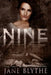 Nine by Jane Blythe