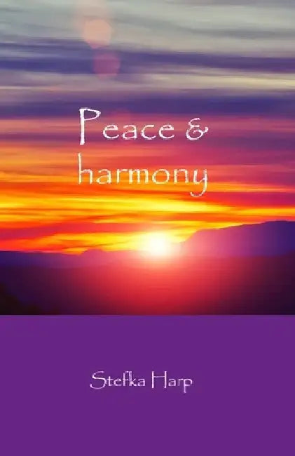 Peace and harmony by Stefka Harp