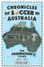 Chronicles of Australian Soccer: The Foundation Years - 1859 to 1949 by Peter Kunz