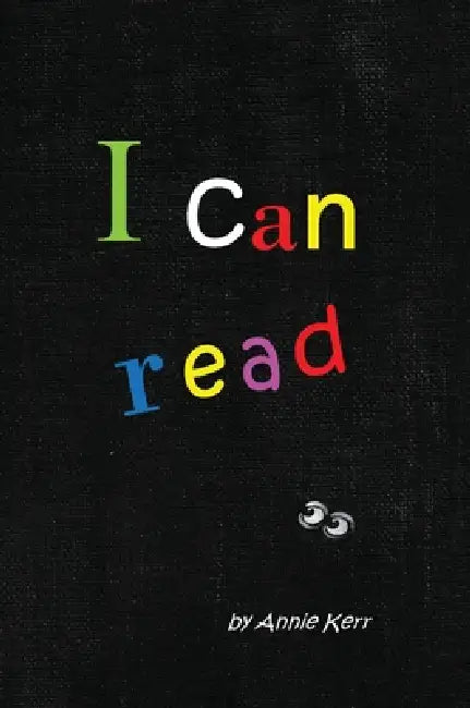 I can read by Annette Kerr, Annette Kerr