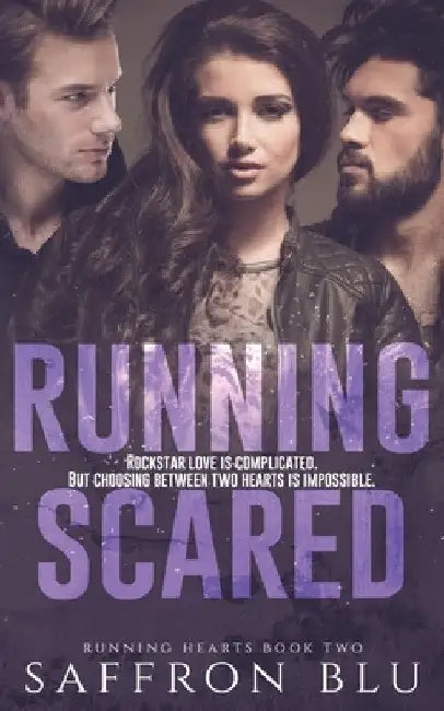 Running Scared by Saffron Blu