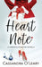 Heart Note: A Christmas Romcom Novella by Cassandra O'Leary