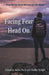 Facing Fear Head On: True Stories From Women on the Water by Parry Jackie, Wright Shelley, Blair Lisa