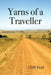 Yarns of a Traveller by Cliff Peel