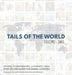 Tails of the World: Volume Two (Hardcover Edition) by Caitlin J. McColl