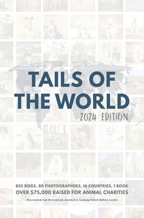 Tails of the World: 2024 Edition (Hardcover) by Caitlin J. McColl