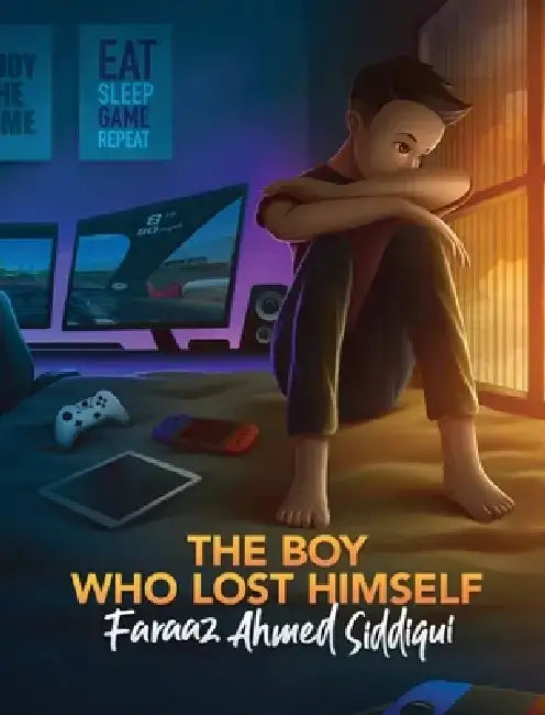 The boy who lost himself by Faraaz Siddiqui