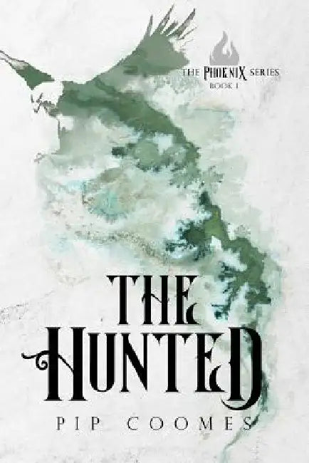 The Hunted by Pip Coomes